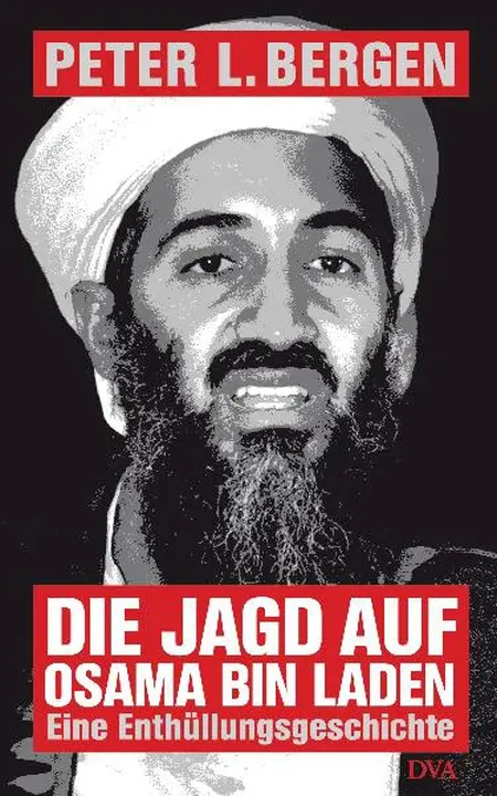 Die Jagd auf Osama Bin Laden - Peter L. Bergen - Bild 1