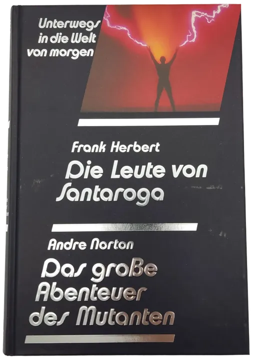 Die Leute von Santaroga- Frank Herbert /Das große Abenteuer des Mutanten-Andre Norton - Bild 1