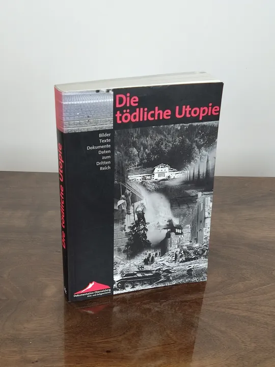Die tödliche Utopie - ifz - Bild 1