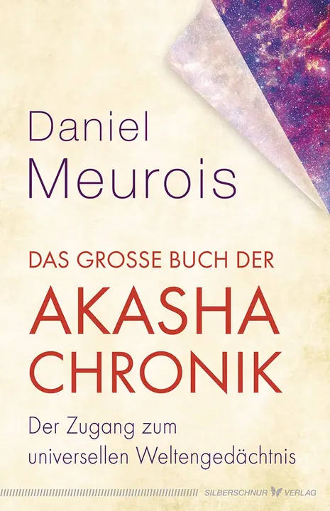 Das große Buch der Akasha-Chronik - Daniel Meurois - Bild 1