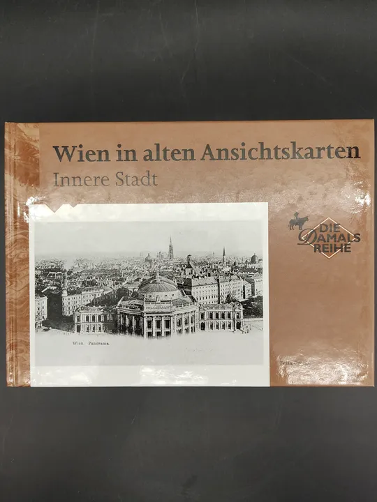 Wien in alten Ansichtskarten. Innere Stadt - Felix Czeike - Bild 1