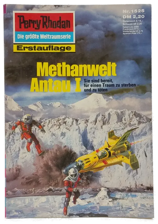 Romanheft Perry Rhodan Methanwelt Antau I Erstauflage Nr. 1525 - Bild 1