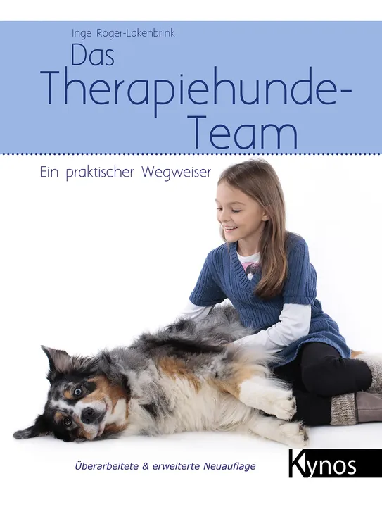 Das Therapiehunde-Team - Ein praktischer Wegweiser - Inge Röger-Lakenbrink - Bild 1