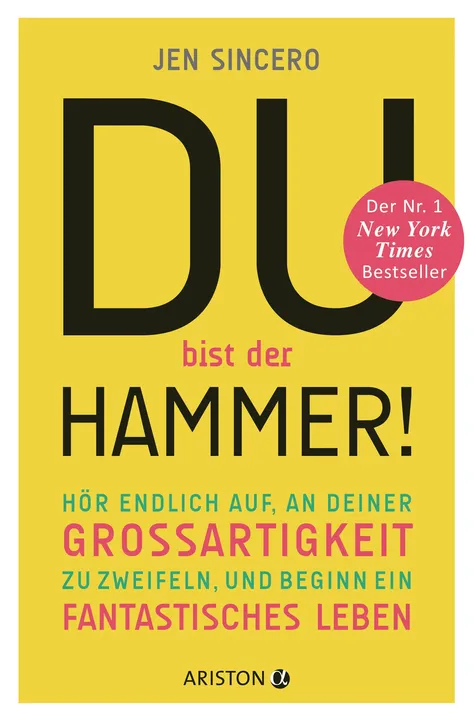 Du bist der Hammer! - Jen Sincero - Bild 1