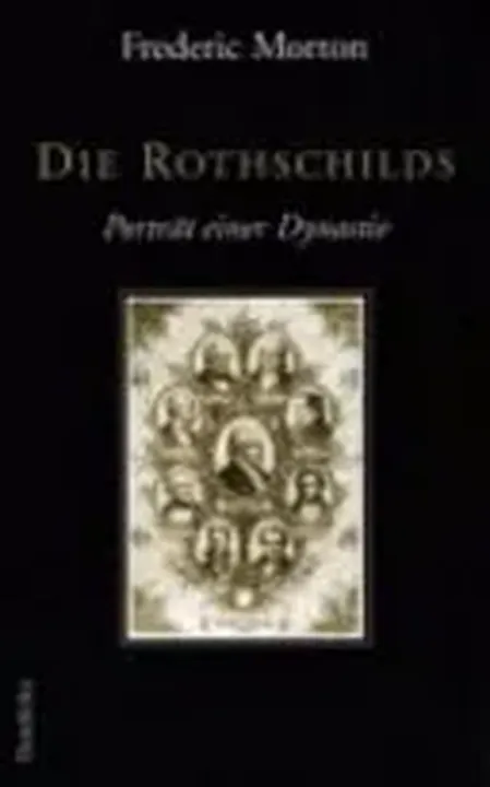 Die Rothschilds - Frederic Morton - Bild 1