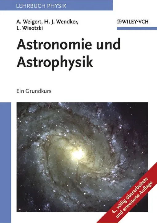 Astronomie und Astrophysik - Ein Grundkurs - Alfred Weigert, Heinrich J. Wendker, Lutz Wisotzki - Bild 1