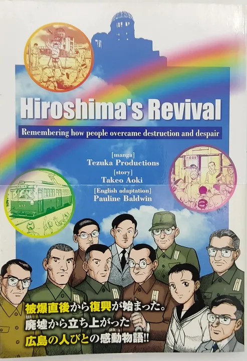 Hiroshima’s Revival: Remembering how people overcame destruction and despair - Bild 2