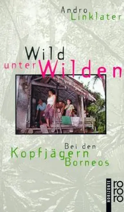 Wild unter Wilden - Andro Linklater - Bild 1