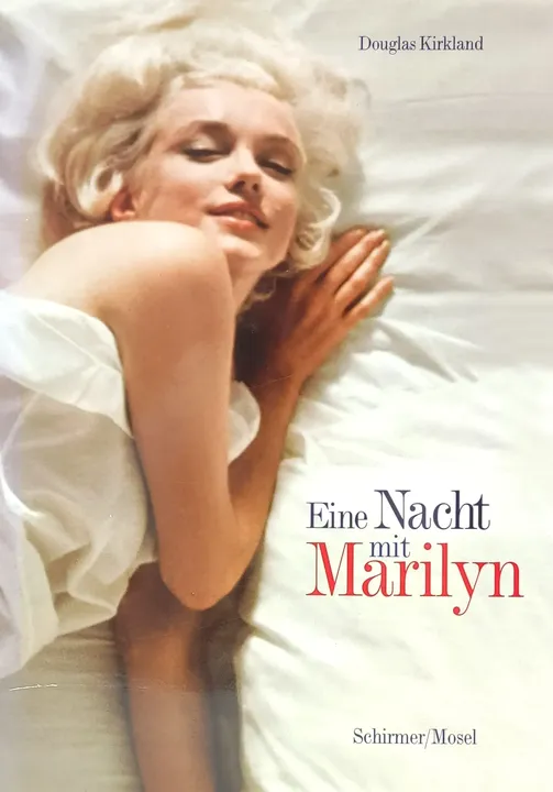 Eine Nacht mit Marilyn - Douglas Kirkland - Bild 1