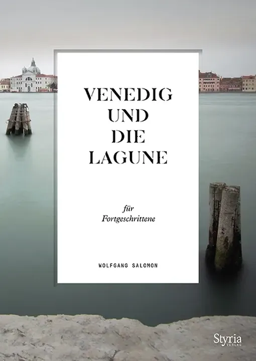 Venedig und die Lagune für Fortgeschrittene - Wolfgang Salomon - Bild 2