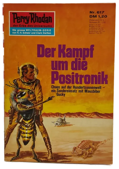 Romanheft Perry Rhodan Der Kampf um die Positronik Erstauflage Nr.617 - Bild 1