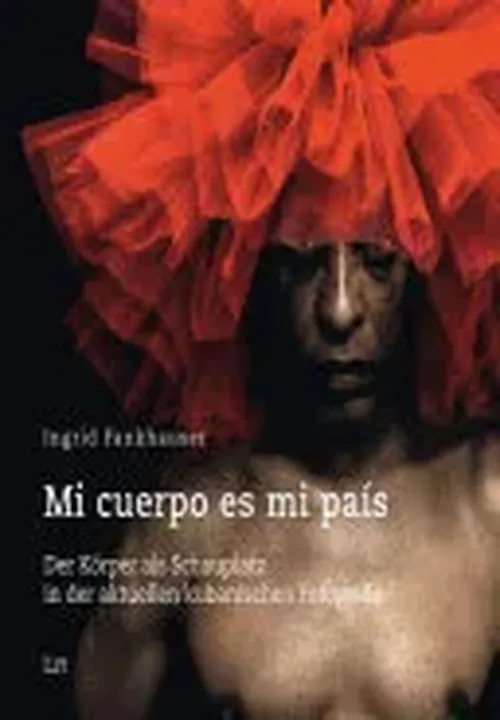 Mi cuerpo es mi país - Ingrid Fankhauser - Bild 2