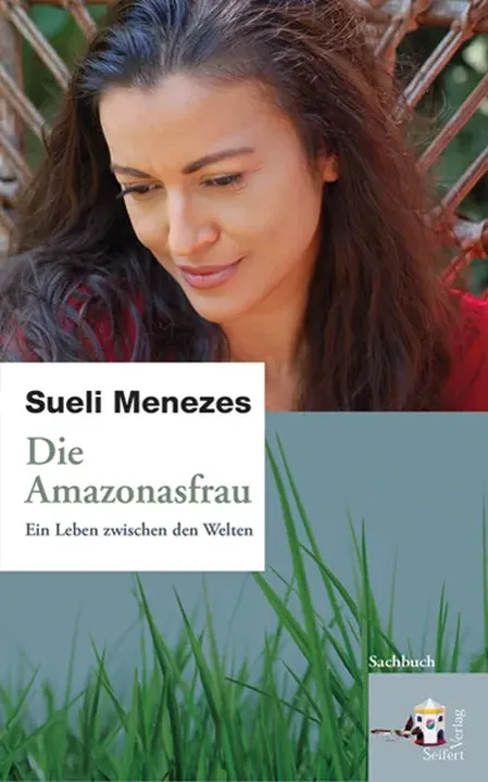 Die Amazonasfrau - Sueli Menezes - Bild 1