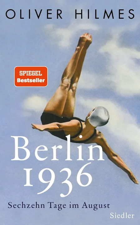 Berlin 1936 - Oliver Hilmes - Bild 1