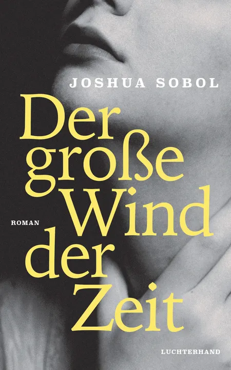 Der große Wind der Zeit - Joshua Sobol - Bild 1