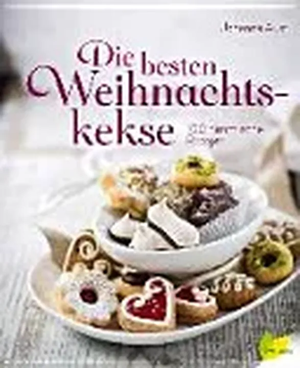 “Die” besten Weihnachtskekse - Johanna Aust,Sonja Priller - Bild 2