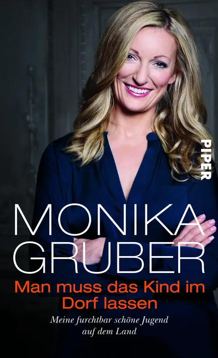 Man muss das Kind im Dorf lassen - Monika Gruber - Bild 1
