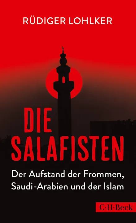 Die Salafisten - Rüdiger Lohlker - Bild 1