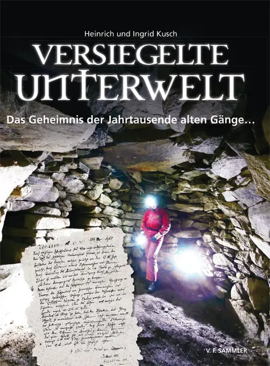 Versiegelte Unterwelt - Heinrich Kusch, Ingrid Kusch - Bild 2
