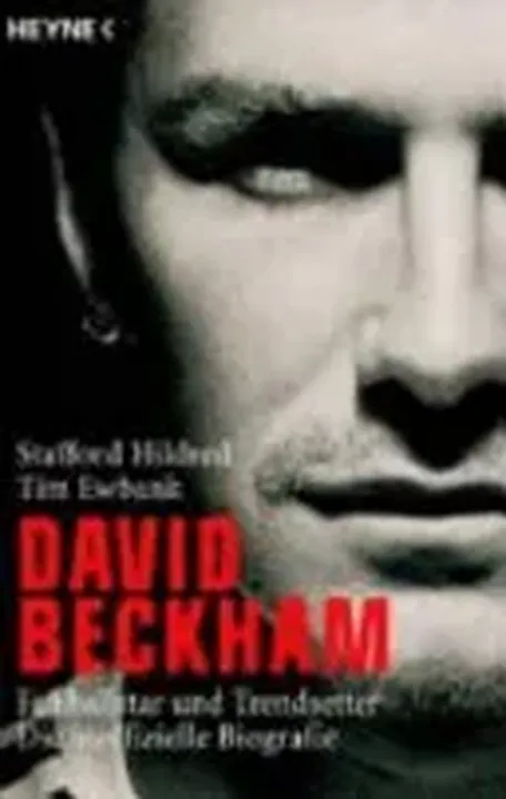 David Beckham - Stafford Hildred,Tim Ewbank - Bild 1