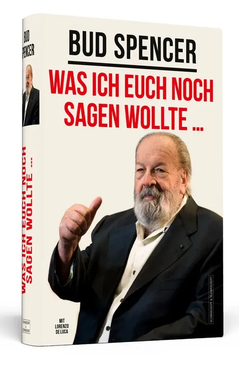 Bud Spencer – Was ich euch noch sagen wollte ... - Bud Spencer - Bild 1