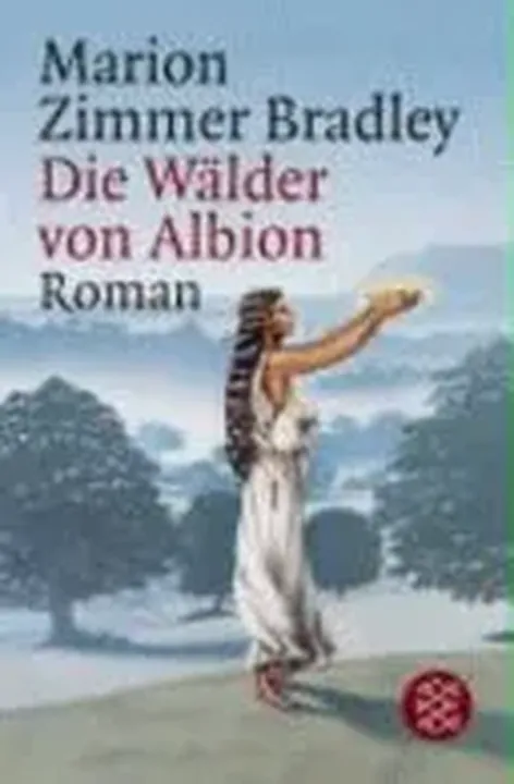 Die Wälder von Albion - Marion Zimmer Bradley - Bild 1