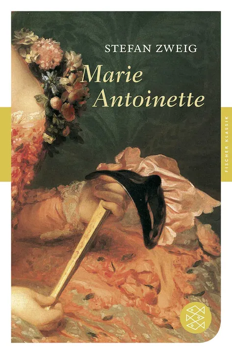 Marie Antoinette - Stefan Zweig - Bild 1