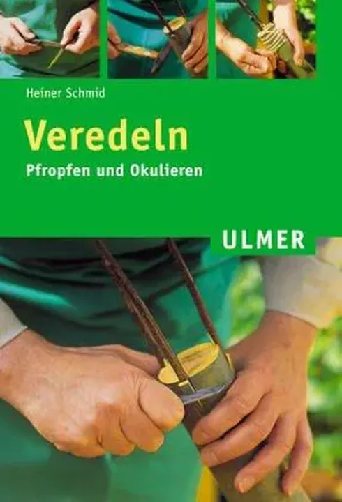 Veredeln - Heiner Schmid - Bild 2