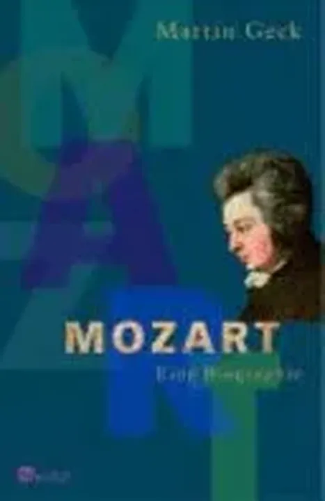 Mozart - Martin Geck - Bild 1