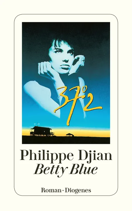 Betty Blue - Philippe Djian - Bild 2