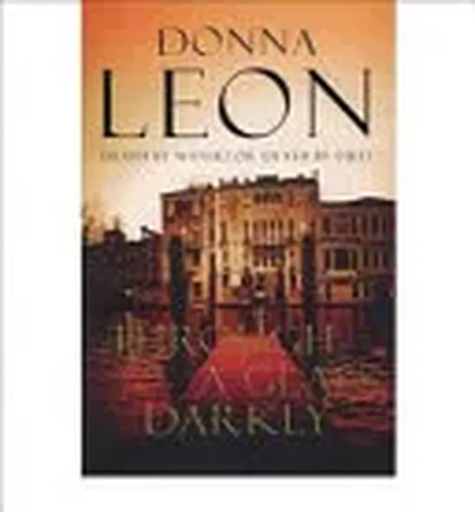 Through a Glass, Darkly - Donna Leon - Bild 1