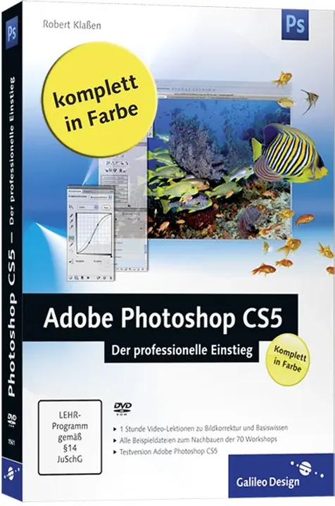 Adobe Photoshop CS5 – Der professionelle Einstieg - Robert Klaßen - Bild 1