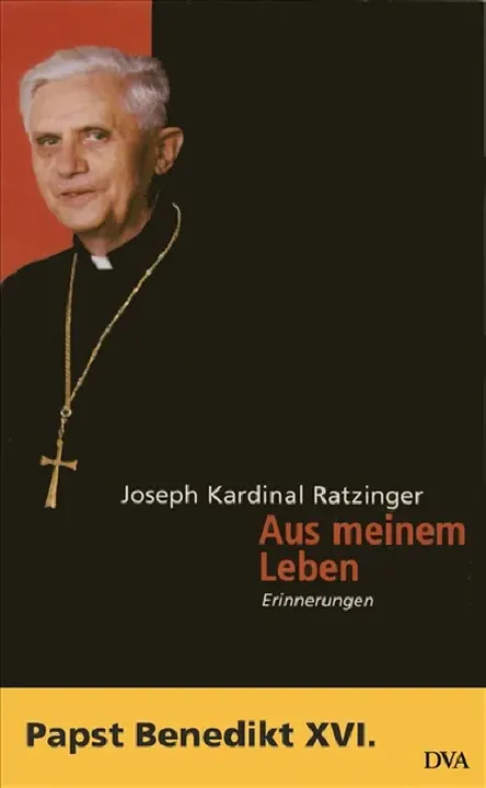 Aus meinem Leben - Joseph Ratzinger  Papst emeritus Benedikt XVI - Bild 2