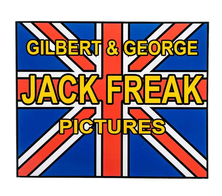 Gilbert & George - Jack Freak Pictures Kunstkatalog - Bild 1