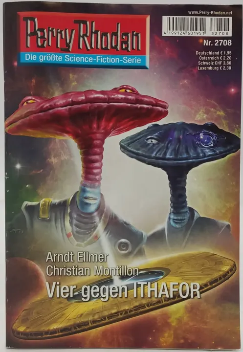  Romanheft Perry Rhodan Vier gegen ITHAFOR Erstauflage Nr.2708 - Bild 1