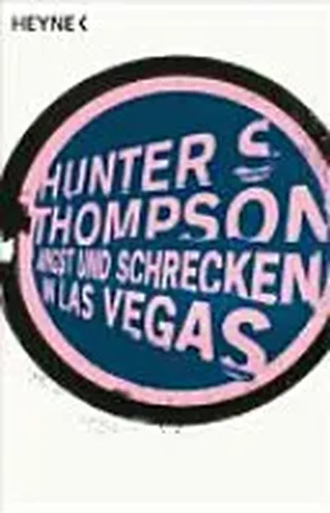 Angst und Schrecken in Las Vegas - Hunter S. Thompson - Bild 1