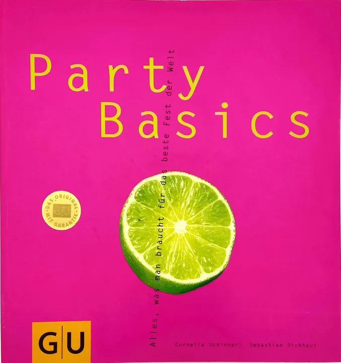 Party Basics - Cornelia Schinharl, Sebastian Dickhaut - Bild 1