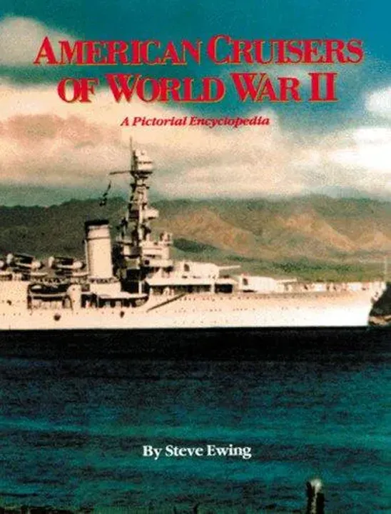 American Cruisers of World War II - Steve Ewing - Bild 1