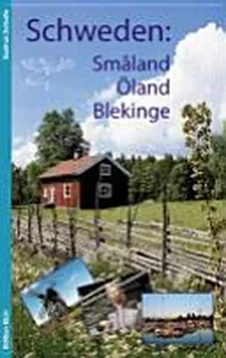 Sm°aland, Öland, Blekinge - Gudrun Schulte - Bild 2