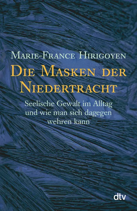 Buch Die Masken der Niedertracht - Marie-France Hirigoyen - Bild 2