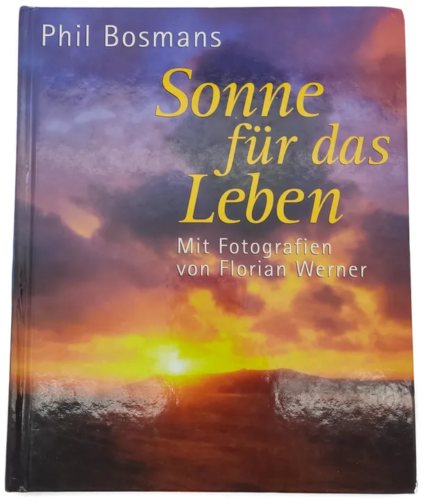 Sonne für das Leben - Phil Bosmans  - Bild 1