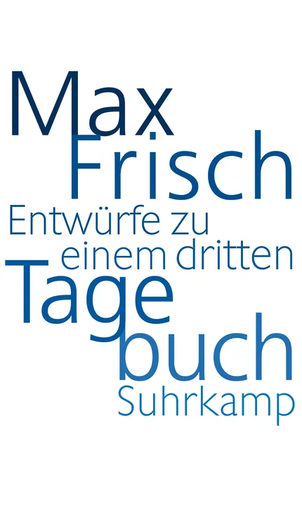 Entwürfe zu einem dritten Tagebuch - Max Frisch - Bild 1