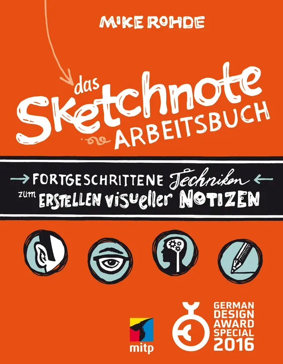 Das Sketchnote Arbeitsbuch - Mike Rohde - Bild 1