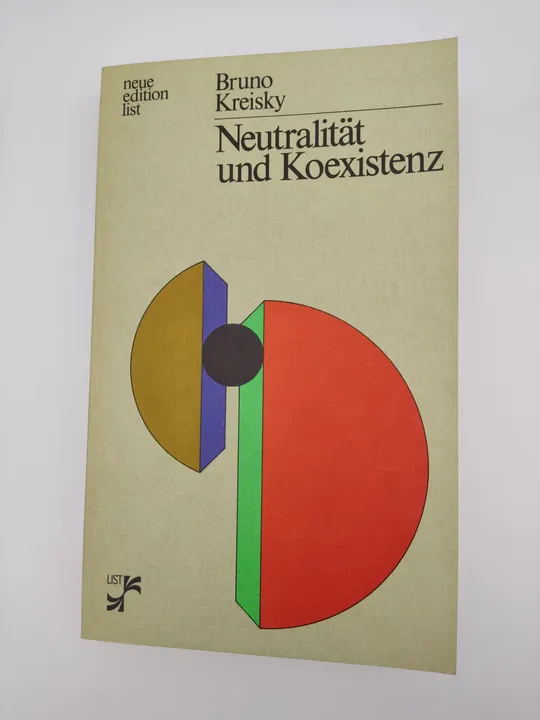 Neutralität und Koexistenz. Aufsätze und Reden- Bruno Kreisky - Bild 2