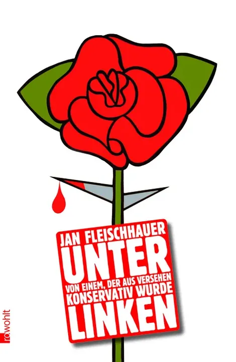 Unter Linken - Jan Fleischhauer - Bild 1