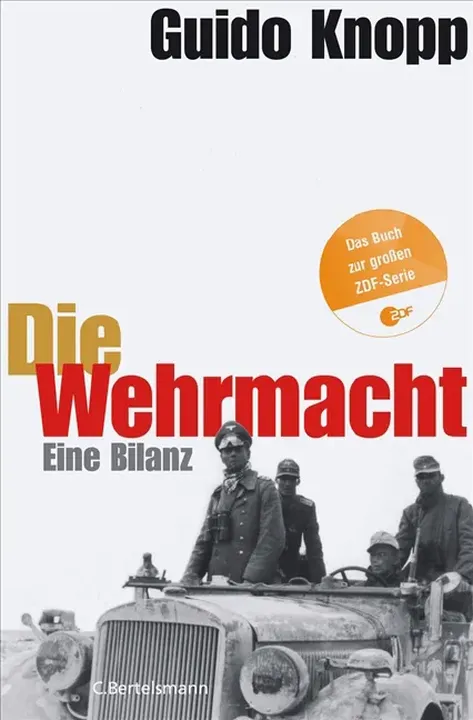 Die Wehrmacht - Guido Knopp - Bild 1