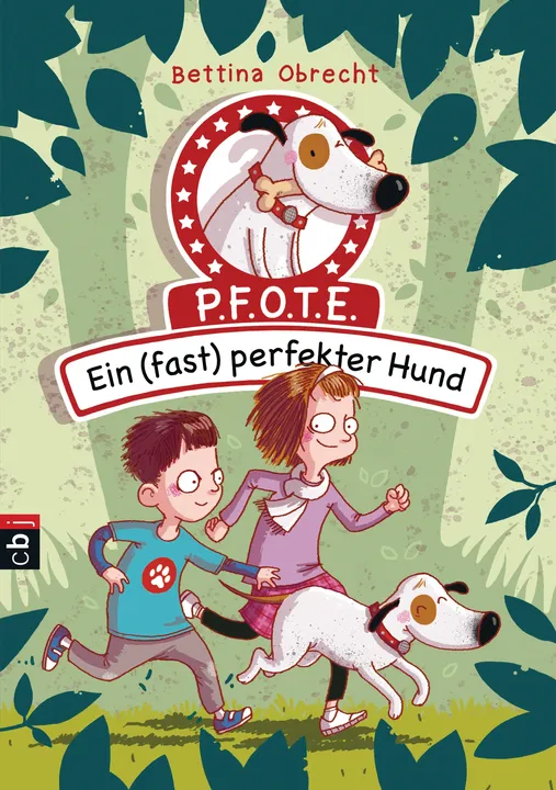 P.F.O.T.E. - Ein (fast) perfekter Hund - Bettina Obrecht - Bild 2