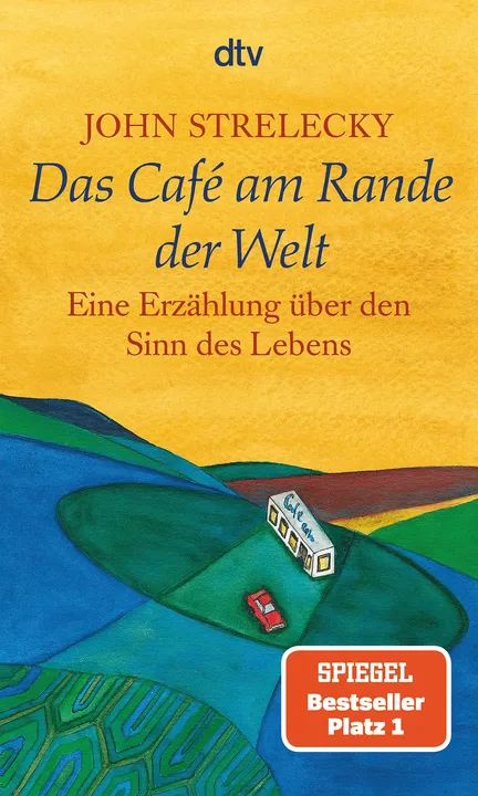 Das Café am Rande der Welt - John Strelecky - Bild 2