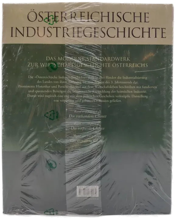 Die vorhandene Chance: 1700-1848 - Österreichische Industriegeschichte. Band 1 - Günther Chaloupek, Dionys Lehner, Roman Sandgruber - Bild 2