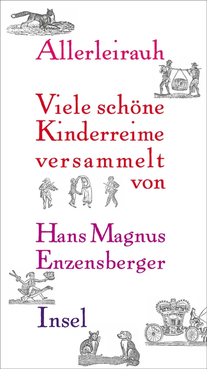 Allerleirauh - Viele schöne Kinderreime versammelt von Hans Magnus Enzensberger - Bild 1